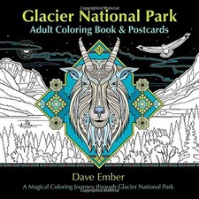 GLACIER NATIONAL PARK ADULT COLORING BOOK AND POSTCARDS: A By Dave Ember *VG+*