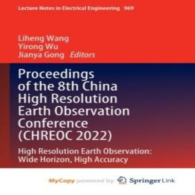 Proceedings of the 8th China High Resolution Earth Observation Co