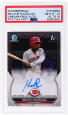 2023 Hector Rodriguez PSA 10 10 Bowman Chrome Pros Auto #CPAHRO
