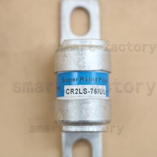 New FUJI CR2LS-75/UL Super Rapid Fuse