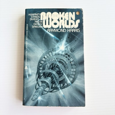 The Broken Worlds By Raymond Harris Vintage Sci Fi Book 1986