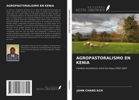 John Chang'ach | Agropastoralismo En Kenia | Taschenbuch | Spanisch (2021)