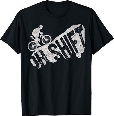 Oh Shift Mountain Biking Bicycle Bike Rider Cyclist Funny Gift Unisex T-Shirt