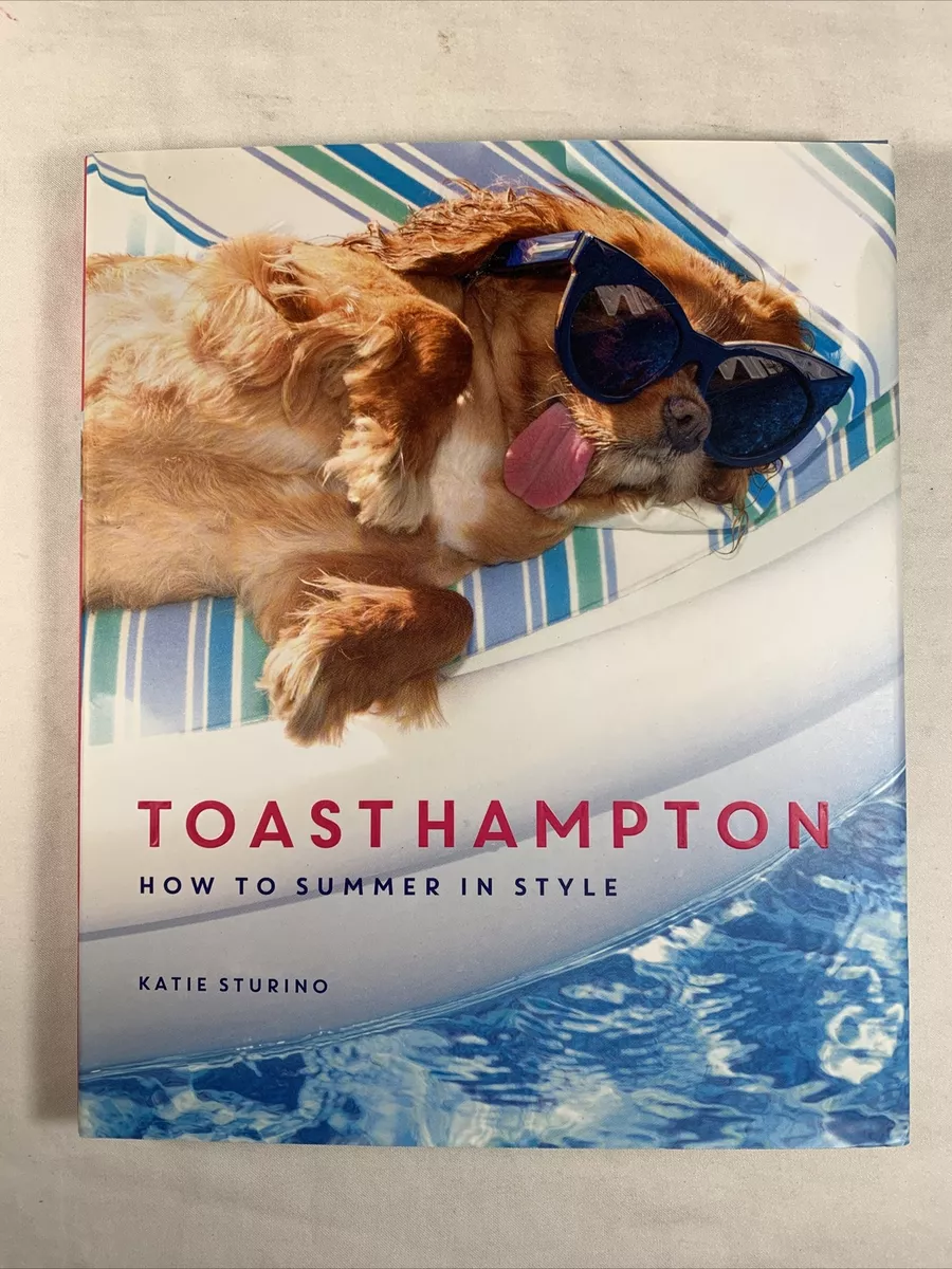 Toast Hampton - How to Summer in Style - Katie Sturino