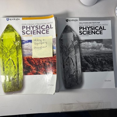 Apologia Physical Science (3rd Ed) Textbook And Test/solutions Book