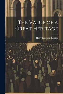 Value of a Great Heritage - NEU Harry Emerson 1 2023