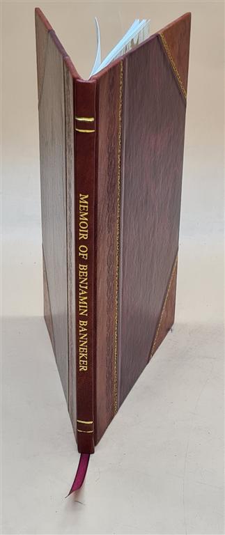 Memoir of Benjamin Banneker Maryland Historical Society Leather Bound Edition