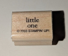 STAMPIN' UP LITTLE ONE WOOD MOUNTED RUBBER STAMP 2003 SMALL EUC PHRASE