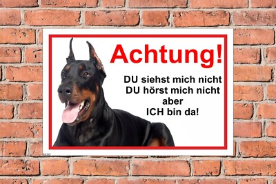 Schild Hund Dobermann Achtung! DU siehst mich nicht