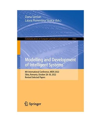 Modelling and Development of Intelligent Systems: 8th International Conference, 
