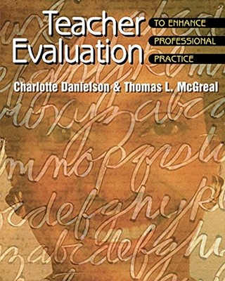 Teacher Evaluation to Enhance Professional Practice Paperback