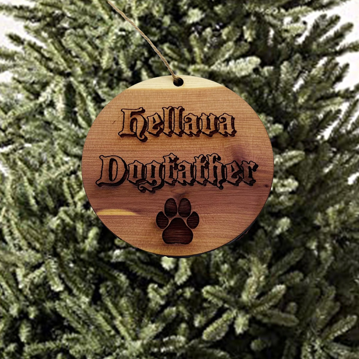 Hellava Dogfather - Cedar Ornament Hellava Dogfather - Cedar Ornament