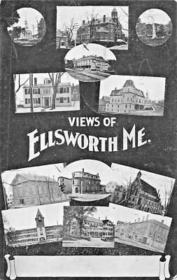 ELLSWORTH MAINE~MULTIPLE VIEWS~1906 POSTCARD