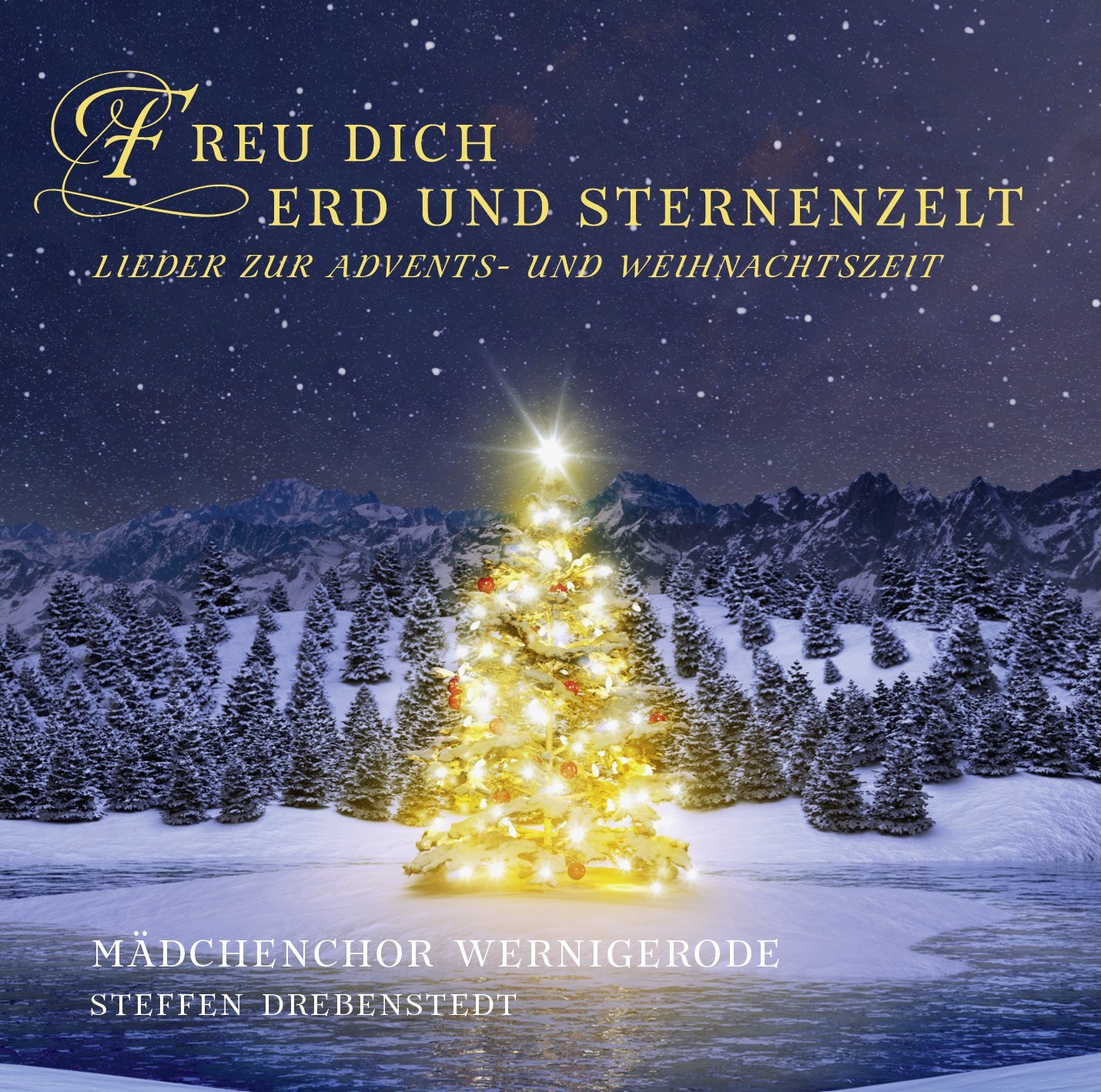 Mädchenchor Wer Freu dich, Erd und Sternenzelt - Lieder zur Advents- und We (CD)