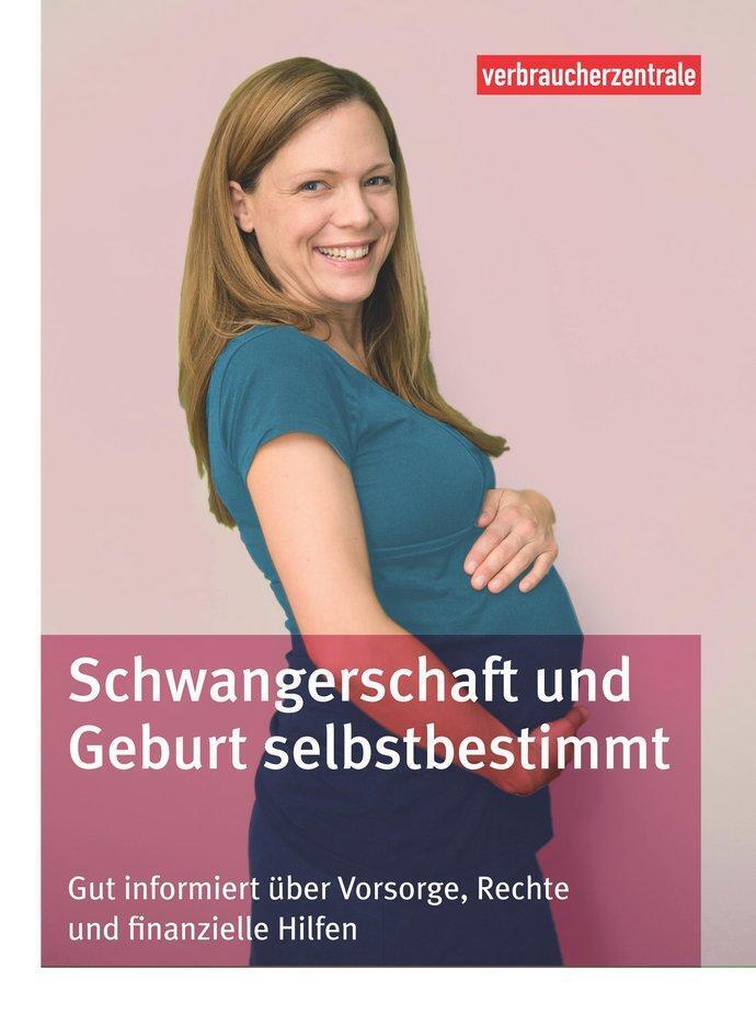 Thumbnail - Schwangerschaft Und Geburt Selbstbestimmt | Elke Mattern (u. A.) |