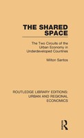 The Shared Space | Milton Santos | Buch | Einband - Fest (Hardcover) | Englisch