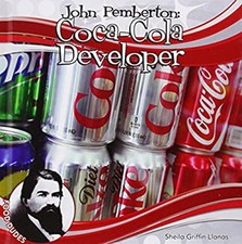 John Pemberton : Coca-Cola Developer Library Binding Sheila Griff