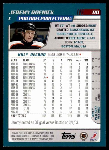 2003-04 TOPPS BLUE JEREMY ROENICK 293/500 PHILADELPHIA FLYERS #110 - Picture 2 of 2