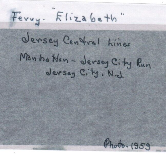 1959 NEGATIVE Ferry "Elizabeth" Ship Boat Jersey Central Lines Jersey