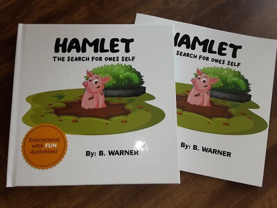 Hamlet, the search for ones self. New. Direct from author.