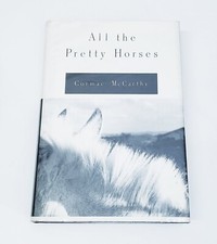 All The Pretty Horses by Cormac McCarthy Hardcover Third Printing 1992
