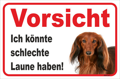Dackel Langhaar rot ''Vorsicht Schlechte Laune'' Schild 15x20-60x40cm Hund Teckel
