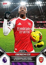 2025-26 Topps NOW EPL EBERECHI EZE Arsenal FC Card #58 PR: 3021