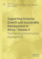 Supporting Inclusive Growth And Sustainable Development In Africa - Volume Ii El