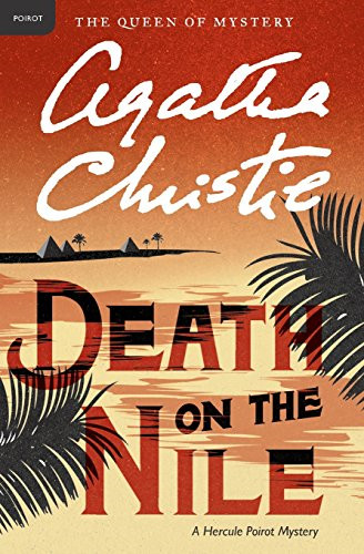 Death on the Nile: A Hercule Poirot Mystery - Christie, Agatha
