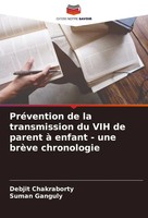 Debjit Chakraborty (U. A.) | PréVention De La Transmission Du VIH De Parent à...