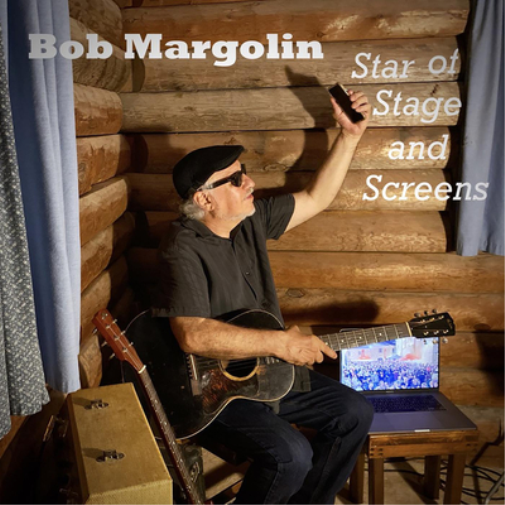 Bob Margolin Star of Stage and Screens (CD) EP
