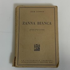 Zanna Bianca. Jack London. La universale Barion