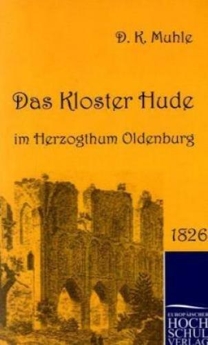Thumbnail - Das Kloster Hude Herzogthum Oldenburg 9949