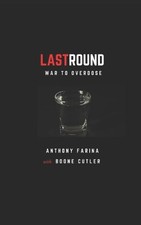 Boone Cutler Anthony Farina LastRound (Paperback) (UK IMPORT)