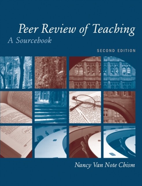 Peer Review of Teaching: A Sourcebook by Nancy Van Note Chism PAPERBACK