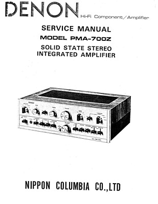 Service Manual-Anleitung für Denon PMA-700 Z 