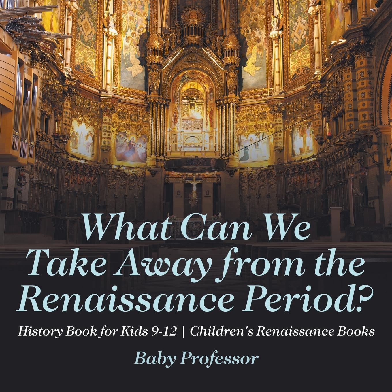 Thumbnail - What Can We Take Away From The Renaissance Period? History Book For