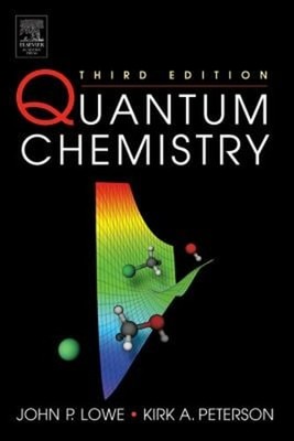 Quantum Chemistry Hardcover Kirk, Lowe, John P.Peterson