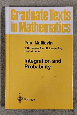 Integration and Probability by Paul Malliavin and 2 more
