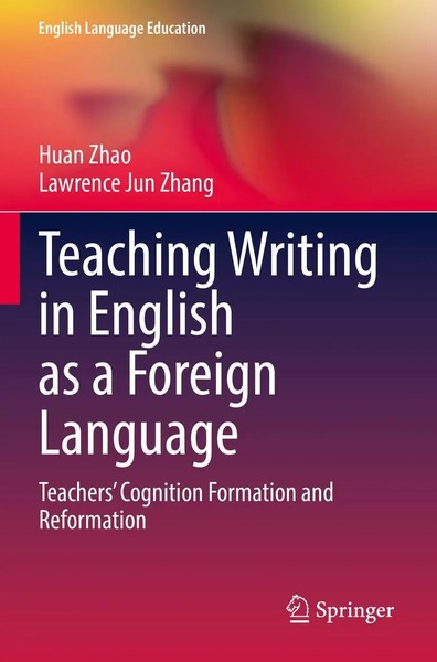 Teaching Writing In English As A Foreign Language | Huan Zhao (U. A.) | Buch-image