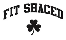 St  Patrick's Day - Direct to Film Print - Fit Shaced