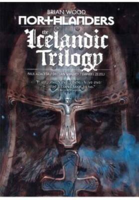 Northlanders Vol 7: The Icelandic Trilogy - Paperback By Wood, Brian - GOOD
