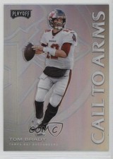 2020 Panini Playoff Call to Arms Silver Prizm Tom Brady #CA-1 0k41