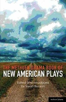 The Methuen Drama Book of New - Paperback, by Sarah Benson - Very Good j