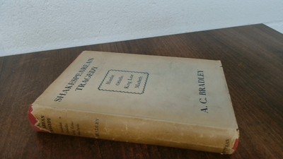 			Shakespearean Tragedy, A C Bradley, MAcmillan And Co Limited, 195		