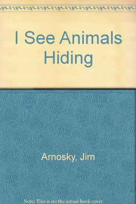 I See Animals Hiding Buch SCHOLASTIC