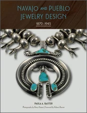 Navajo and Pueblo Jewelry Design : 1870-1945 by Paula A. Baxter