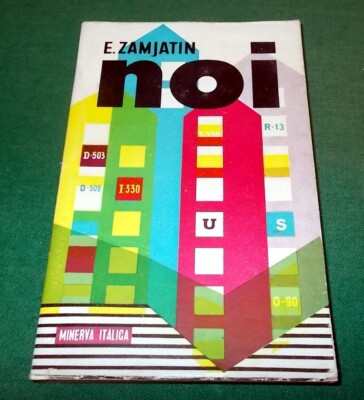 E. ZAMJATIN ''WIR'' Erstausgabe Minerva Italica Original von 1955