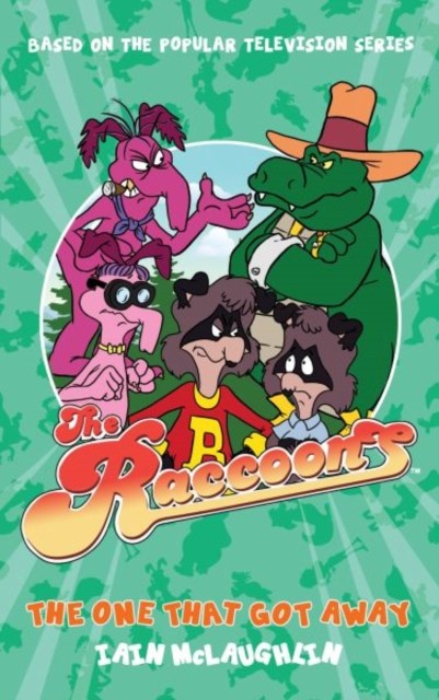 The Raccoons: The One That Got Away - Image 4
