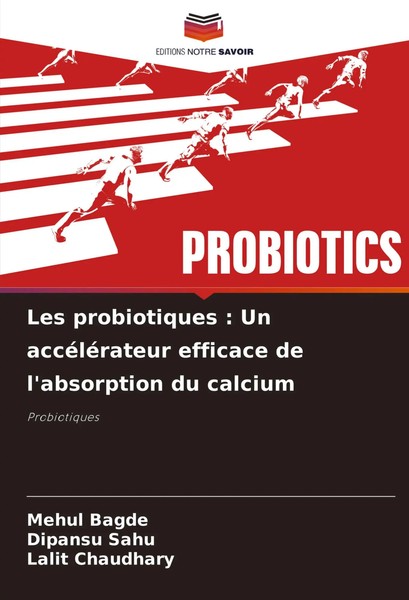 Mehul Bagde (U. A.) | Les Probiotiques : Un AccéLéRateur Efficace De...-image